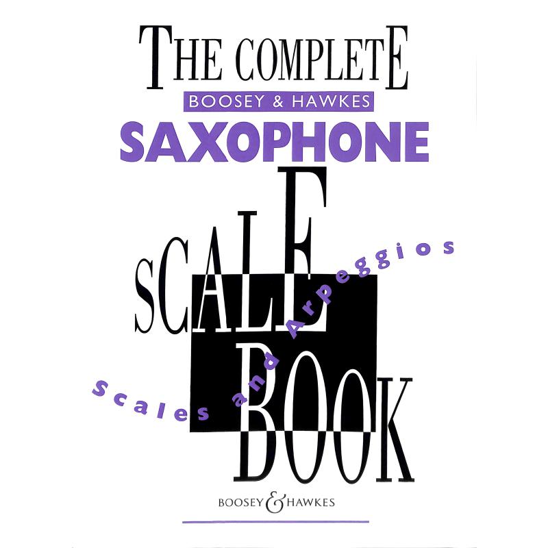 Complete saxophone scale book